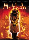 Mr. Hush (2010)1.jpg